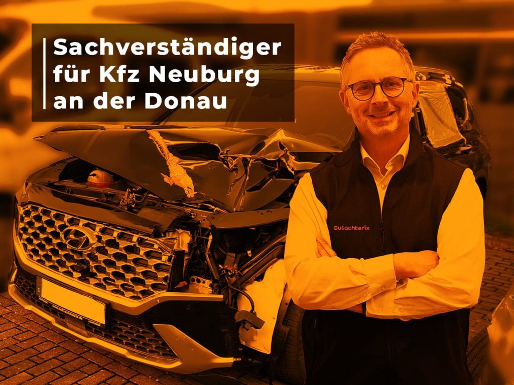 Kfz-Sachverständiger in Neuburg an der Donau.